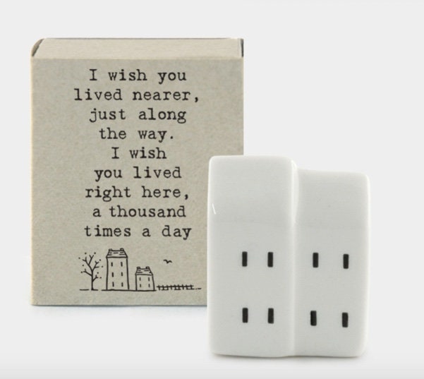 I wish you lived nearer - East of India Matchbox House