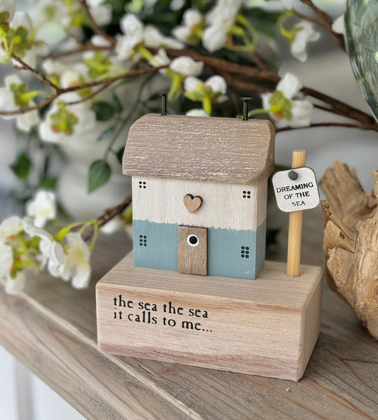 Wooden "The sea calls to me"  House Block