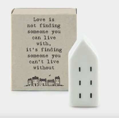 Love is - East of India Matchbox House
