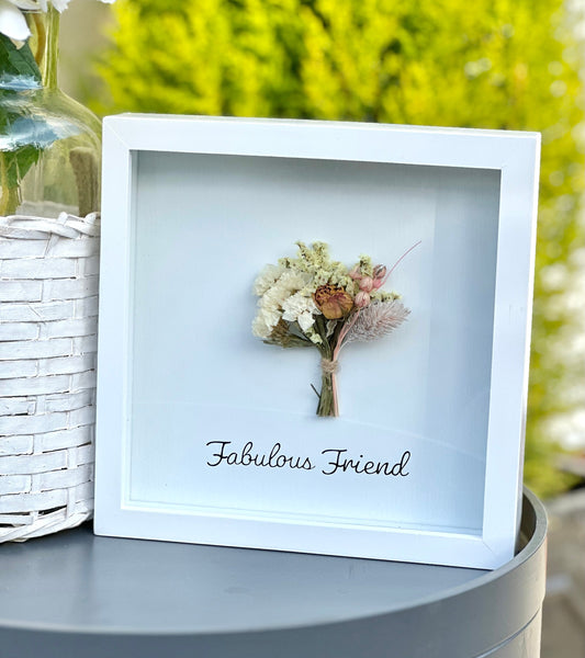 Framed Flowers - Fabulous Friend